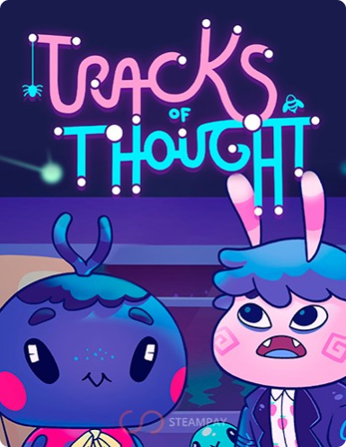 TRACKS OF THOUGHT